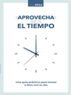 cover image of Aprovecha bien el tiempo